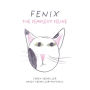 Fenix: The Fearless Feline