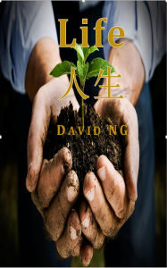 Title: Life, Author: David Ng