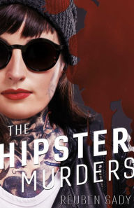 Title: The Hipster Murders, Author: Sheep Got Waxed