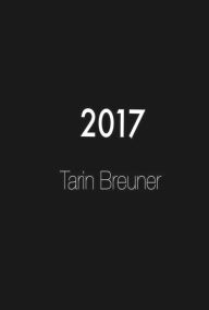 Title: 2017, Author: Tarin Breuner