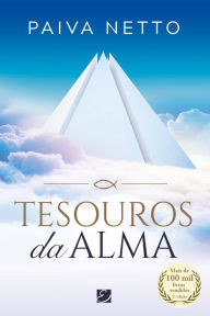 Title: Tesouros da Alma, Author: Paiva Netto