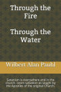 Through the Fire - Through the Water
