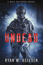 Undead: A Max Ahlgren Novel