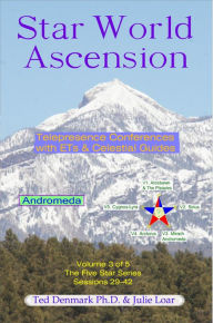 Title: Star World Ascension: Andromeda, Author: Ted Denmark