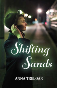 Title: Shifting Sands, Author: Anna Treloar