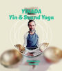 Yinada: Yin & Sound Yoga