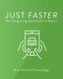 Just Faster: Re-imagining Automotive Retail