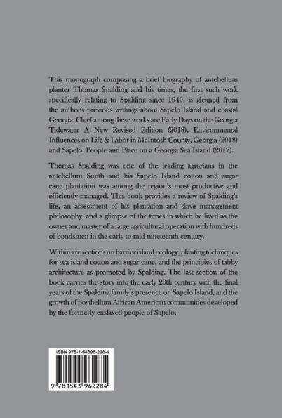 Thomas Spalding: Antebellum Planter of Sapelo by Buddy Sullivan ...