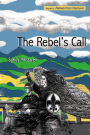 The Rebel's Call