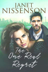 Title: The One Real Regret, Author: Janet Nissenson