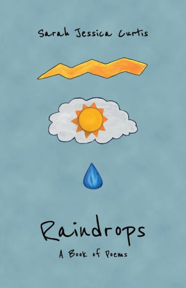 Raindrops: A Book of Poems