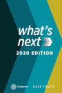 What's Next: 2020 Edition