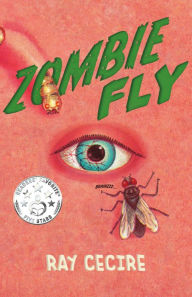 Title: Zombie Fly, Author: Ray Cecire