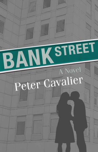 Bank Street: A Novel