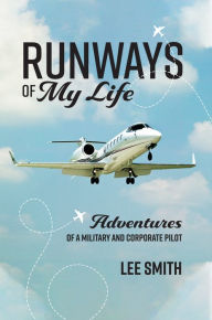 Title: Runways of My Life, Author: Lee Smith
