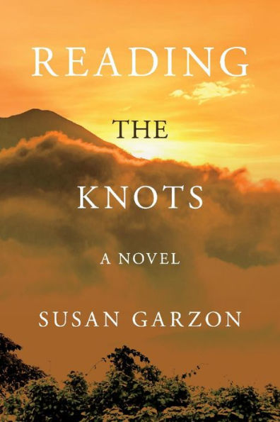 Reading the Knots: A Novel