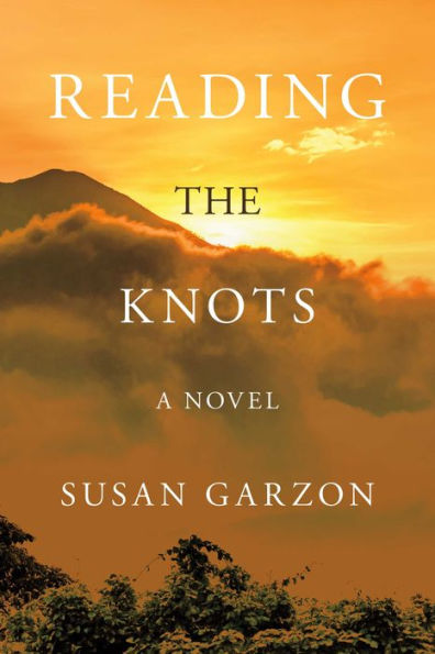 Reading the Knots: A Novel