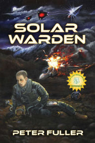 Title: Solar Warden, Author: Peter Fuller