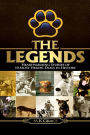 The Legends: Heartwarming Stories of 10 Most Heroic Dogs in History