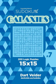 Title: Sudoku Galaxies - 200 Logic Puzzles 15x15 (Volume 7), Author: Dart Veider