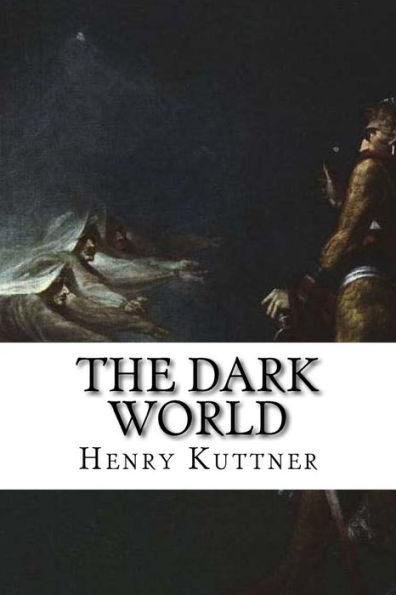The Dark World: Classic literature