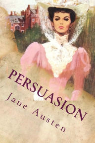 Title: Persuasion: Illustrated, Author: Hugh Thomson