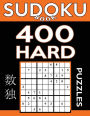 Sudoku Book 400 Hard Puzzles: Sudoku Puzzle Book With Only One Level of Difficulty