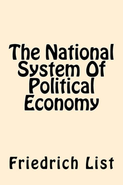 The National System Of Political Economy