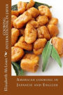 Cooking International In Japan: American cooking in Japanese and English