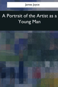 Title: A Portrait of the Artist as a Young Man, Author: James Joyce