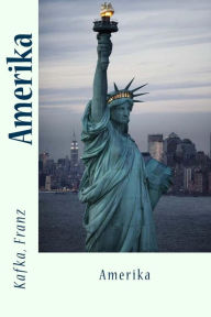 Title: Amerika, Author: Sir Angels