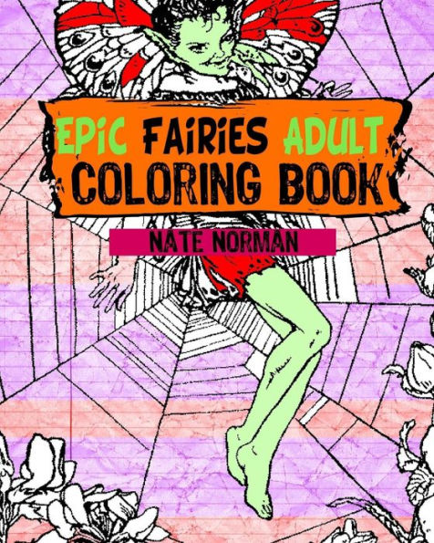 Epic Fairies Adult Coloring Book