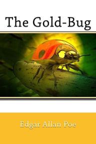 Title: The Gold-Bug, Author: Edgar Allan Poe