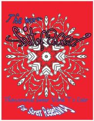 Title: The Worst Shitfaced: Phenomenal Swear Word To Color For Stress Releasing, Author: C J Willoughby
