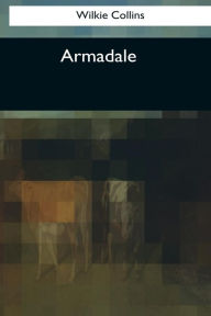 Title: Armadale, Author: Wilkie Collins