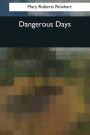 Dangerous Days