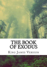 Title: The Book of Exodus (KJV) (Large Print), Author: King James Version