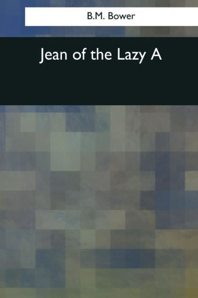 Jean of the Lazy A