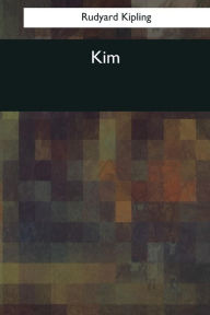 Title: Kim, Author: Rudyard Kipling