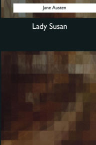 Title: Lady Susan, Author: Jane Austen