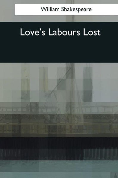 Love's Labours Lost