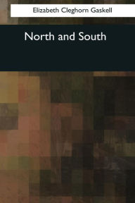 Title: North and South, Author: Elizabeth Gaskell