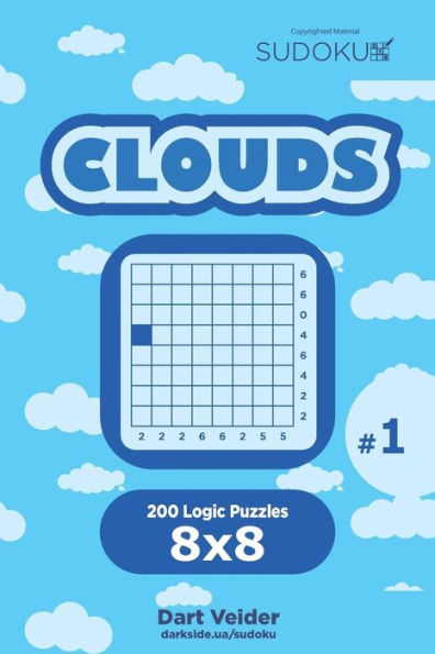 Sudoku Clouds - 200 Logic Puzzles 8x8 (Volume 1)