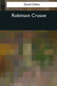 Title: Robinson Crusoe, Author: Daniel Defoe