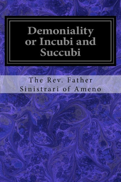 Demoniality or Incubi and Succubi