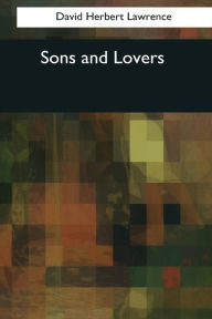 Title: Sons and Lovers, Author: D. H. Lawrence