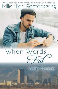 Title: When Words Fail, Author: Aria Grace