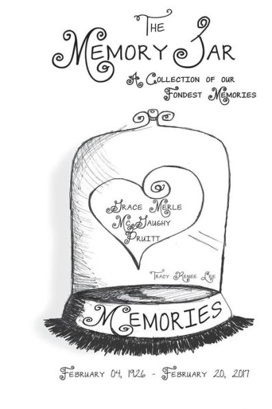 Grace Merle McGaughy Pruitt: Memory Jar Book