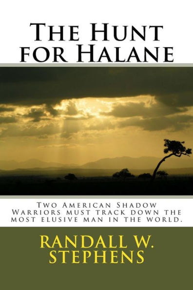 The Hunt for Halane