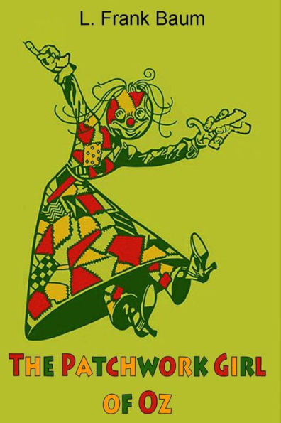 The Patchwork Girl of Oz